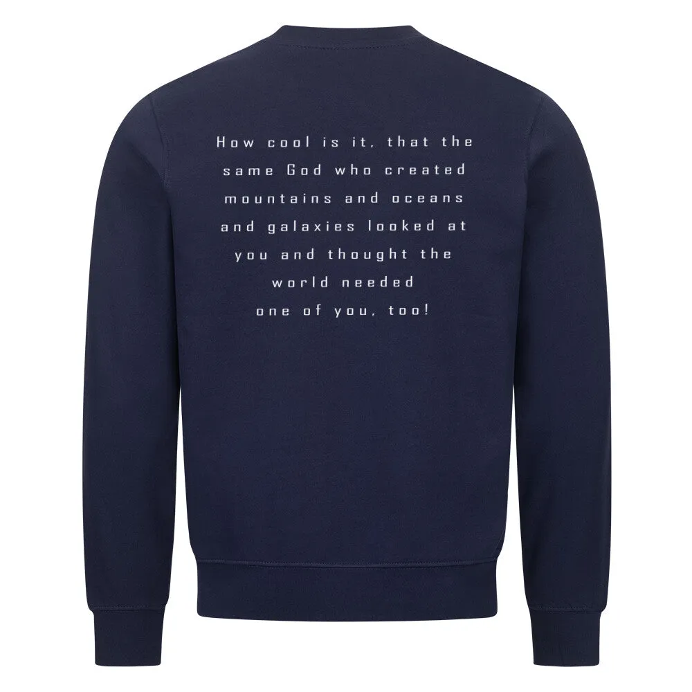 How cool Sweatshirt BackPrint