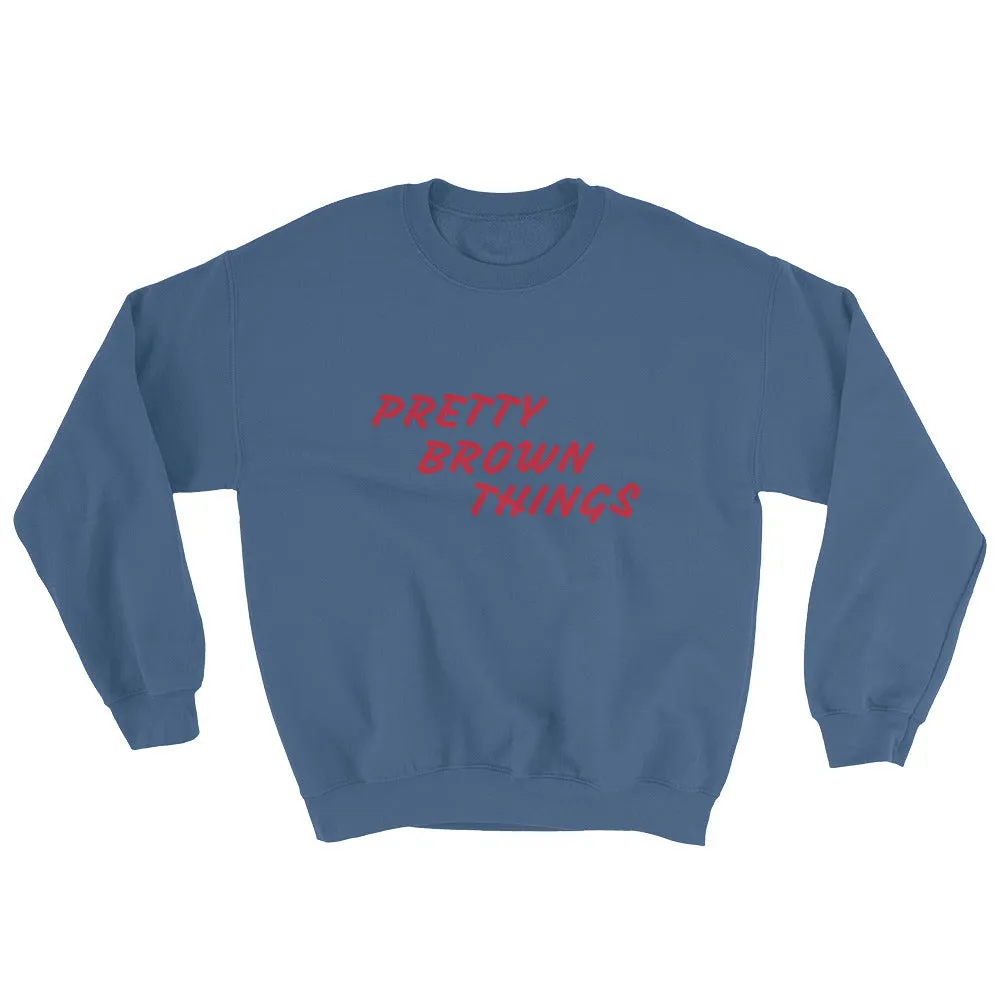 PRETTYBROWNTHINGS Sweatshirt