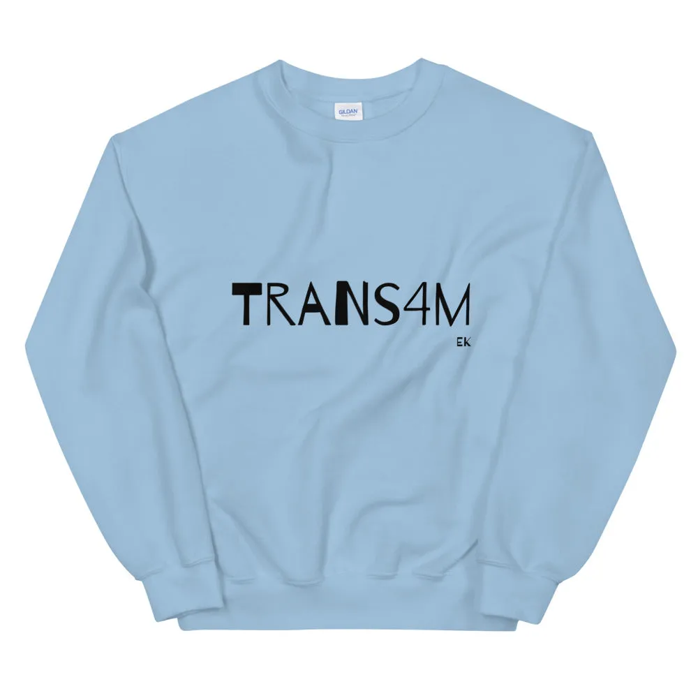 Trans4M - Unisex Sweatshirt