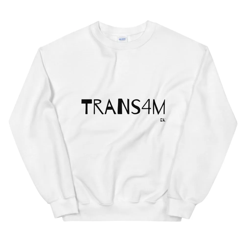 Trans4M - Unisex Sweatshirt